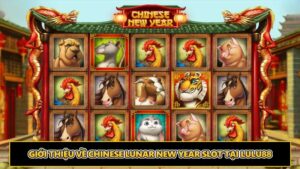 Giới thiệu về Chinese Lunar New Year Slot